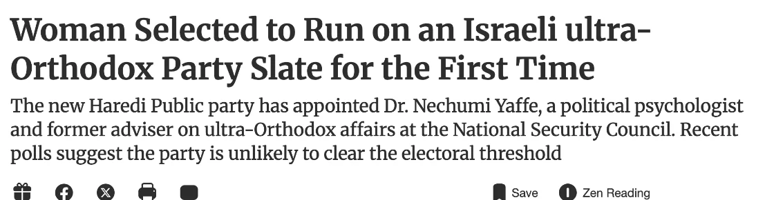 צילום כותרת הידיעה ב-Haaretz: Woman Selected to Run on an Israeli ultra-Orthodox Party Slate for the First Time