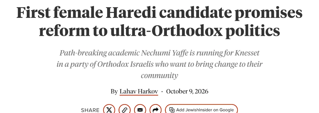 צילום כותרת הידיעה ב-Jewish Insider: First female Haredi candidate promises reform to ultra-Orthodox politics
